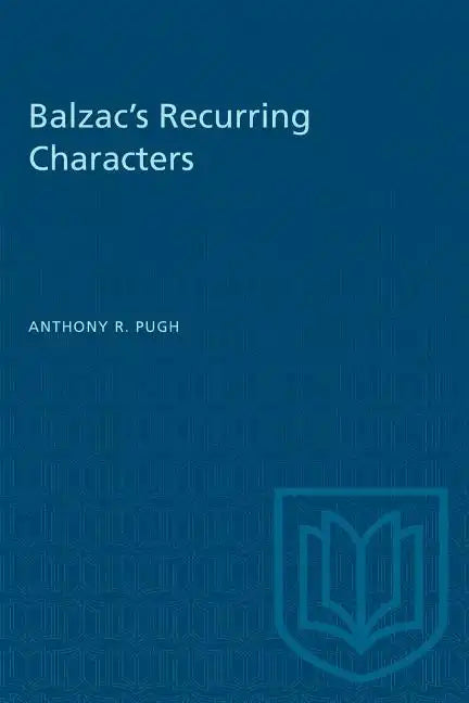 Balzac's Recurring Characters - Paperback