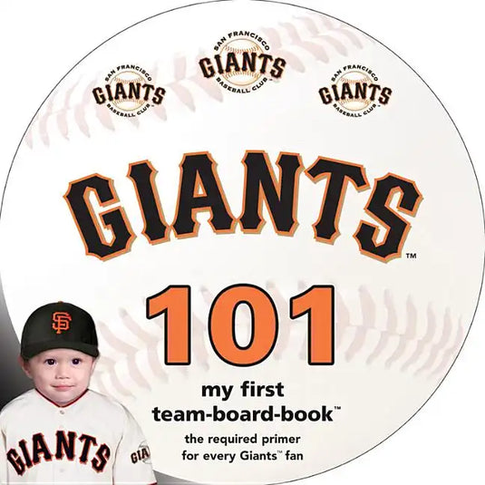 San Francisco Giants 101 - Board Book