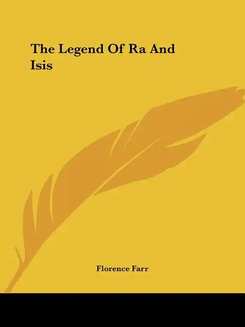 The Legend Of Ra And Isis - Paperback