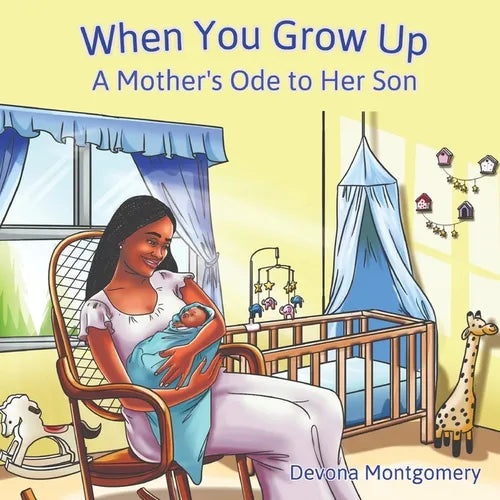 When You Grow Up: A Mother's Ode to Her Son - Paperback