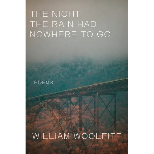 The Night the Rain Had Nowhere to Go - Paperback