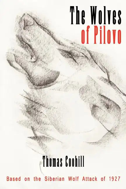 The Wolves of Pilovo - Paperback