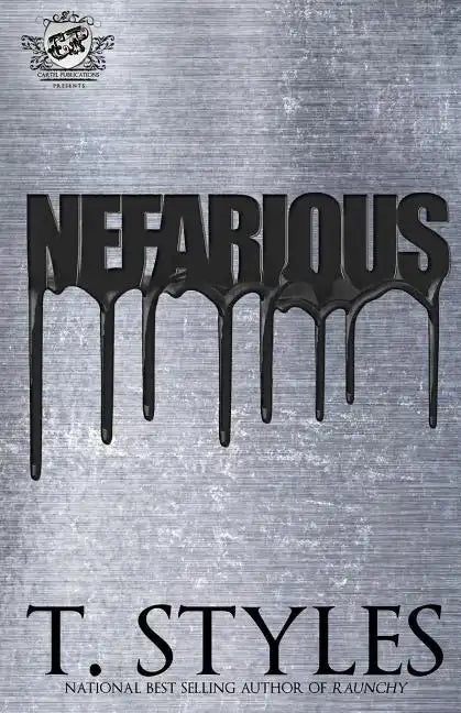 Nefarious (The Cartel Publications Presents) - Paperback