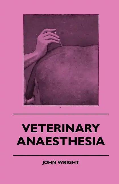 Veterinary Anaesthesia - Paperback
