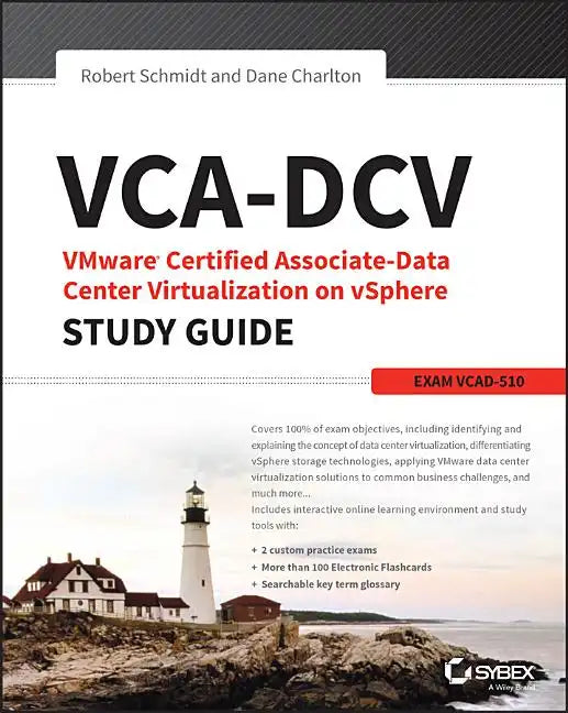 Vca-DCV Vmware Certified Associate on Vsphere Study Guide: Vcad-510 - Paperback