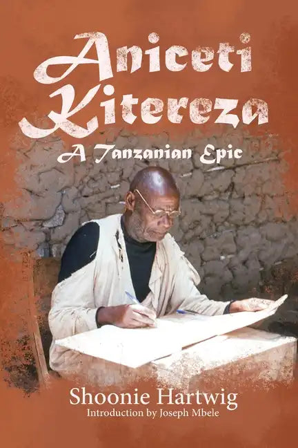 Aniceti Kitereza: A Tanzanian Epic - Paperback