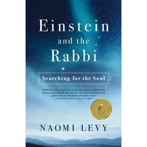 Einstein and the Rabbi: Searching for the Soul - Paperback