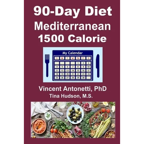 90-Day Mediterranean Diet - 1500 Calorie - Paperback