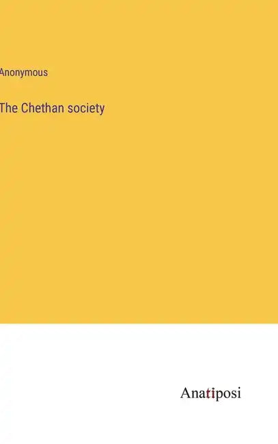 The Chethan society - Hardcover