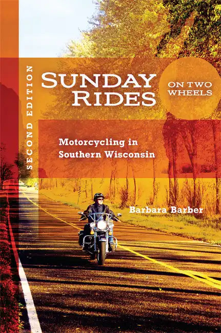 Sunday Rides on Two Wheels: Motorcycling in Southern Wisconsin - Spiral