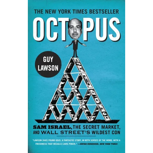 Octopus: Sam Israel, the Secret Market, and Wall Street's Wildest Con - Paperback