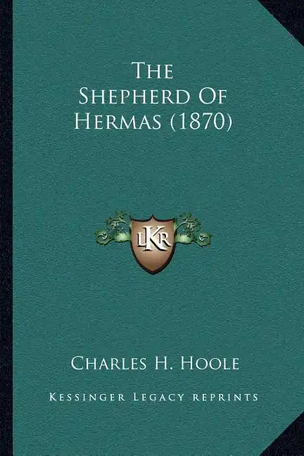 The Shepherd Of Hermas (1870) - Paperback