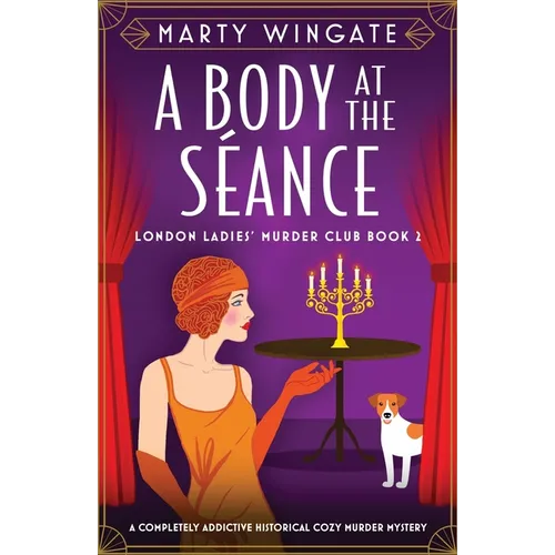 A Body at the S饌nce: A completely addictive historical cozy murder mystery - Paperback