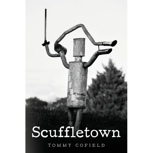 Scuffletown - Paperback