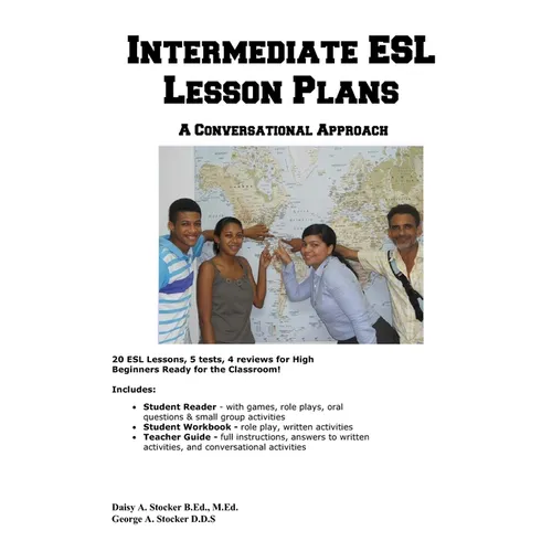 Intermediate ESL Lesson Plans: A Conversational Approach - Paperback