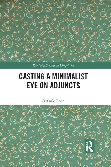 Casting a Minimalist Eye on Adjuncts - Paperback