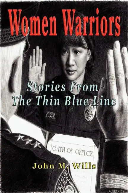 Women Warriors: Stories from the Thin Blue Line - Paperback