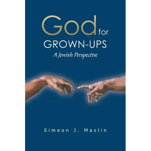 God for Grown-Ups: A Jewish Perspective - Paperback