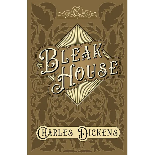 Bleak House: With Appreciations and Criticisms By G. K. Chesterton - Paperback