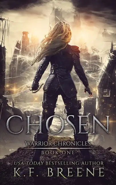 Chosen (Warrior Chronicles #1) - Paperback