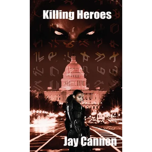 Killing Heroes - Hardcover