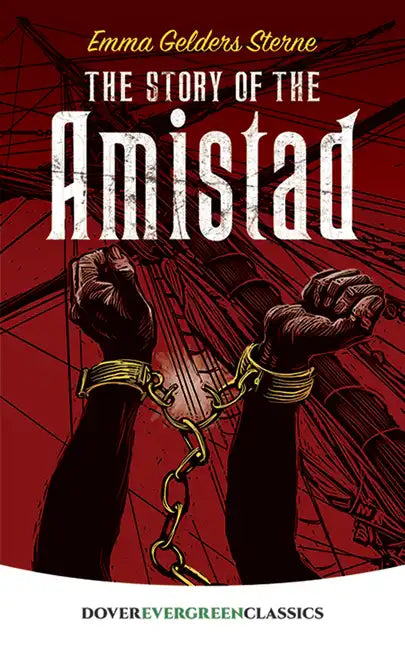 The Story of the Amistad - Paperback