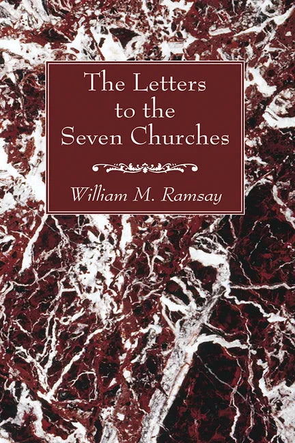 The Letters to the Seven Churches - Paperback