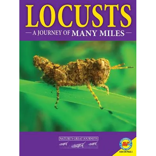 Locusts: A Journey of Many Miles - Library Binding