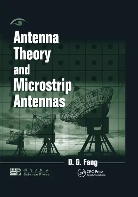 Antenna Theory and Microstrip Antennas - Paperback