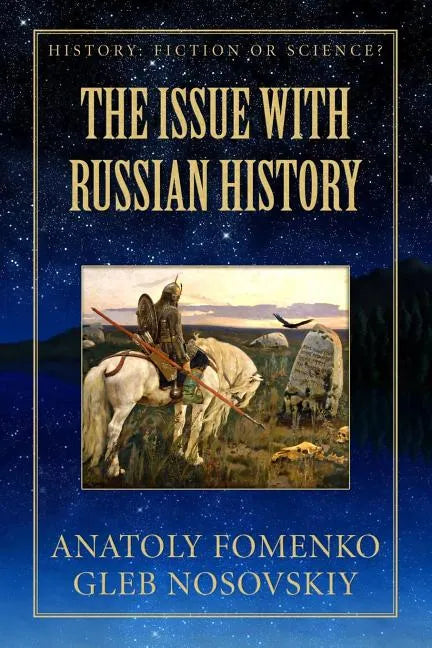 The Issue with Russian History - Paperback