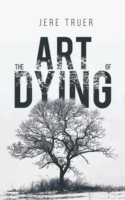 The Art of Dying - Paperback