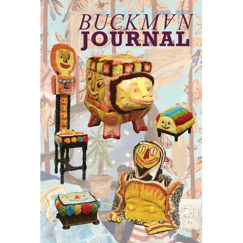 Buckman Journal: Anthology of Artists and Writers: Preserve & Decay - Paperback