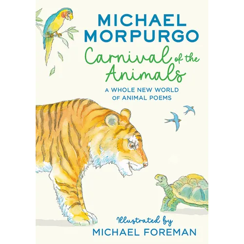 Carnival of the Animals: A Whole New World of Animal Poems - Paperback