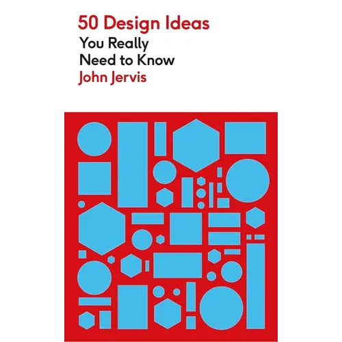 50 Design Ideas You Really Need to Know - Paperback