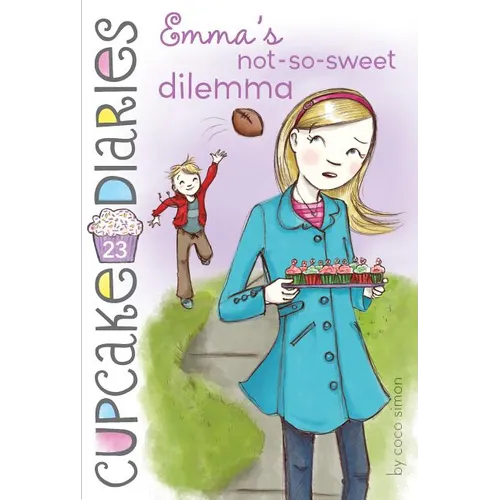 Emma's Not-So-Sweet Dilemma - Hardcover