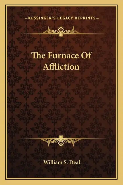 The Furnace of Affliction - Paperback