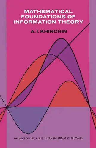 Mathematical Foundations of Information Theory - Paperback