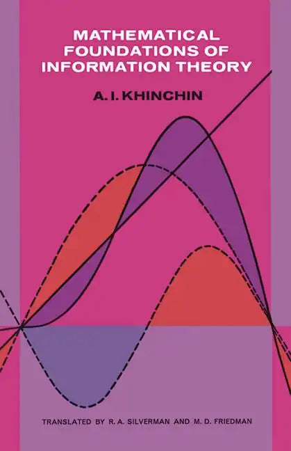 Mathematical Foundations of Information Theory - Paperback