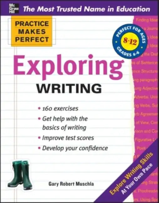 Practice Makes Perfect Exploring Writing - Paperback
