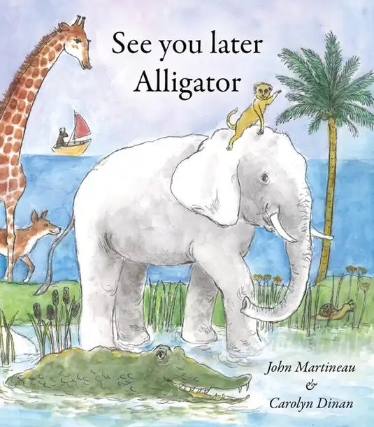 See You Later Alligator - Paperback