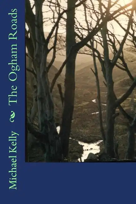 The Ogham Roads - Paperback