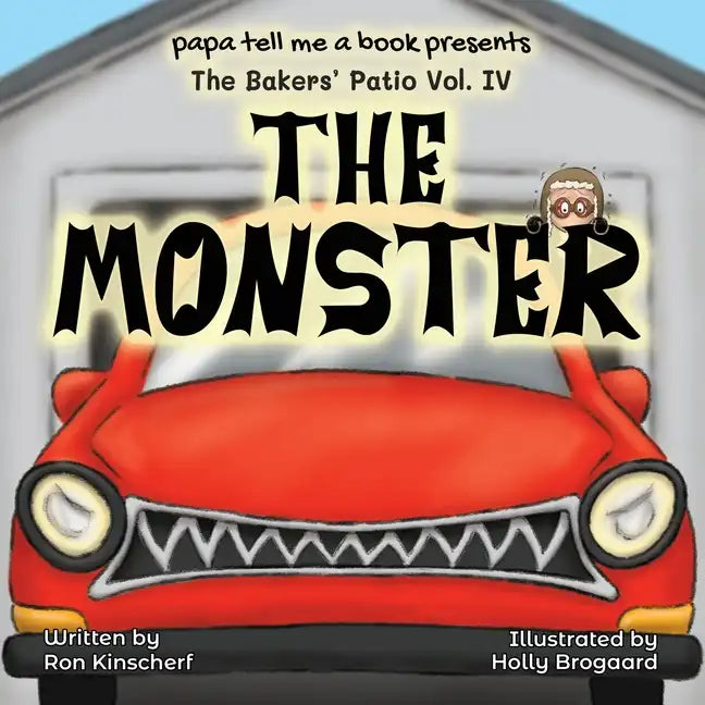The Baker's Patio: The Monster - Paperback