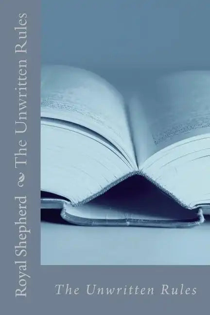 The Unwritten Rules - Paperback