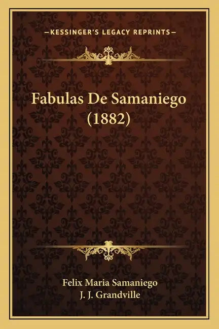 Fabulas De Samaniego (1882) - Paperback