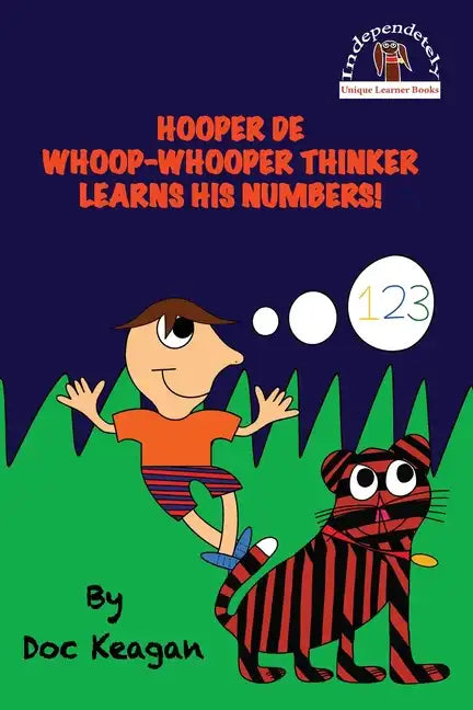 Hooper De Whoop-Whooper Thinker Learns His Numbers! - Paperback