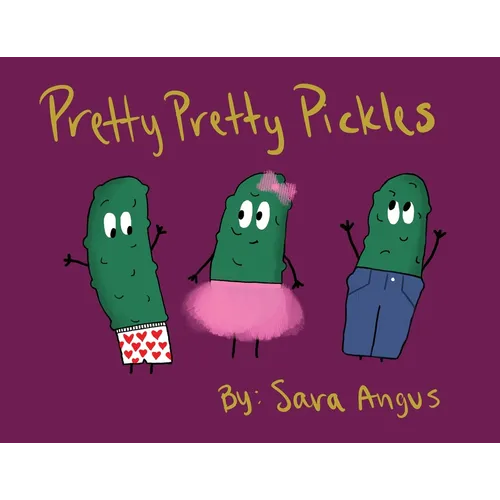 Pretty Pretty Pickles - Paperback