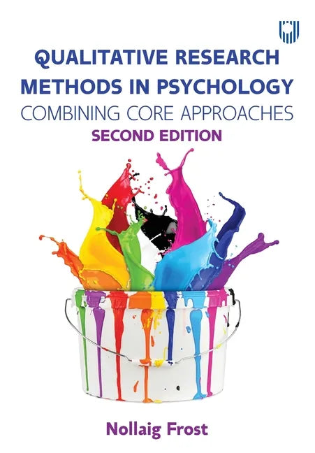 Qualitative Research Methods in Psychology: Combining Core Approaches - Paperback