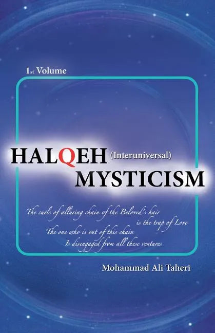 Halqeh Mysticism: (Interuniversal Mysticism) - Paperback