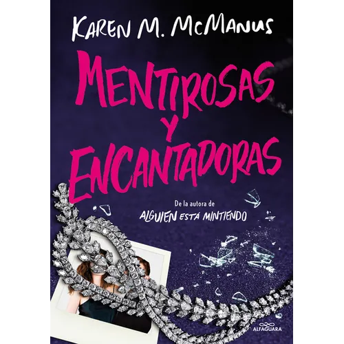Mentirosas Y Encantadoras / Such Charming Liars - Paperback
