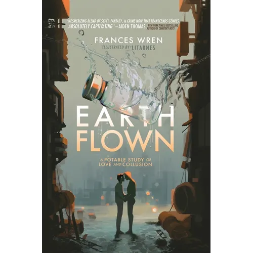 Earthflown: A Potable Study of Love and Collusion - Paperback